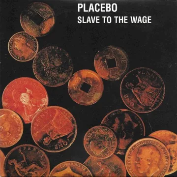 Slave To The Wage (maxi CD2)